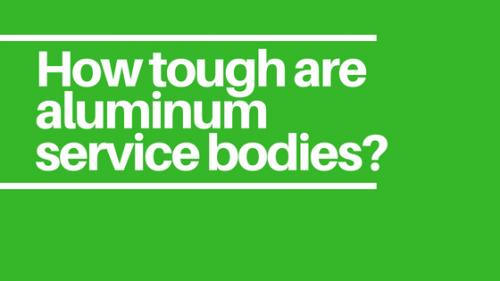 How-tough-are-aluminum-service-bodies